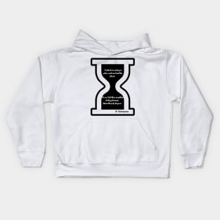 “Tis the time’s plague when madmen lead the blind".  William Shakespeare Kids Hoodie